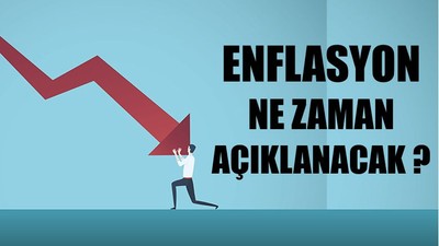 Enflasyon Ne Zaman Açıklanacak ?