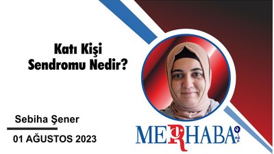Katı Kişi Sendromu Nedir?