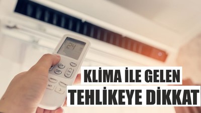 Klima İle Gelen Tehlikeye Dikkat