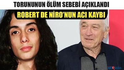 Robert De Niro’nun Acı Kaybı