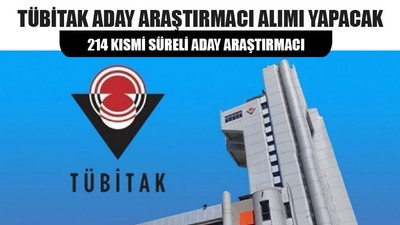 TÜBİTAK Aday Araştırmacı Alımı Yapacak