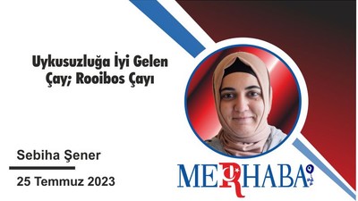 Uykusuzluğa İyi Gelen Çay; Rooibos Çayı