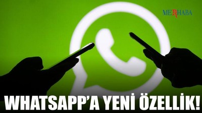 Whatsapp'a Yeni Özelllik