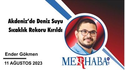 Akdeniz’de Deniz Suyu Sıcaklık Rekoru Kırıldı