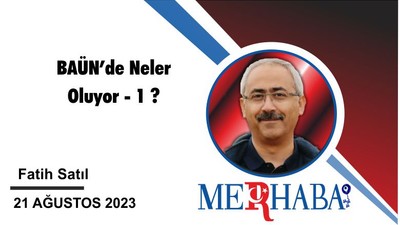 BAÜN’de Neler Oluyor - 1 ?