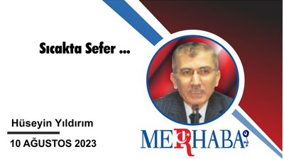 Sıcakta Sefer ...