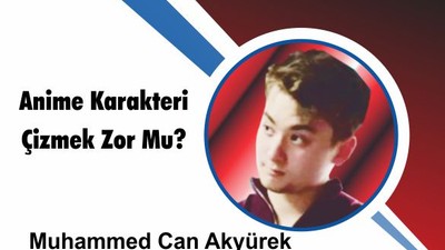 Anime Karakteri Çizmek Zor Mu?