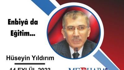 Enbiyâ da Eğitim...