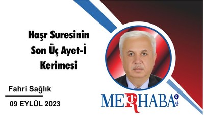 Haşr Suresinin Son Üç Ayet-İ Kerimesi