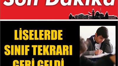 Liselerde Sınıf Tekrarı Geri Geldi ! İşte Yeni Kurallar
