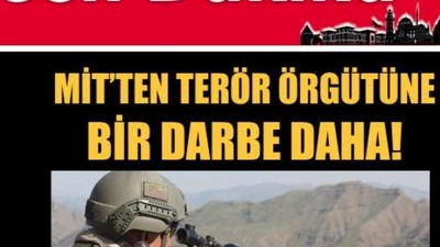 MİT'ten Terör Örgütüne Bir Darbe Daha!