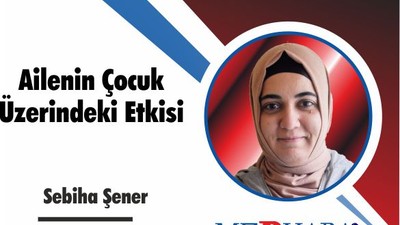 Ailenin Çocuk Üzerindeki Etkisi