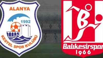 Alanya Kestelspor - Balıkesirspor Maçı Saat Kaçta ?