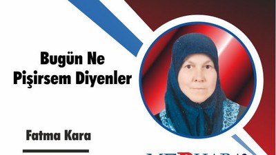 Bugün Ne Pişirsem Diyenler