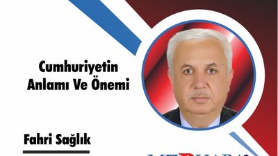 Cumhuriyetin Anlamı Ve Önemi