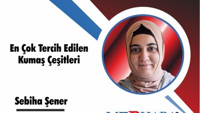 En Çok Tercih Edilen Kumaş Çeşitleri
