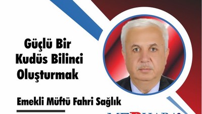 Güçlü Bir Kudüs Bilinci Oluşturmak
