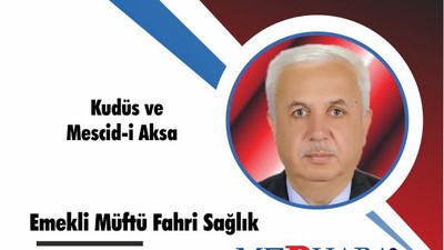 Kudüs ve Mescid-i Aksa