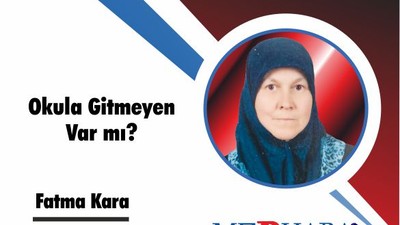 Okula Gitmeyen Var mı?