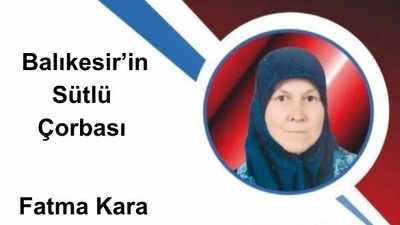 Balıkesir’in Sütlü Çorbası