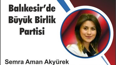 Balıkesir’de Büyük Birlik Partisi