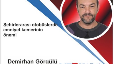 Şehirlerarası otobüslerde emniyet kemerinin önemi
