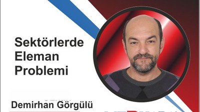 Sektörlerde eleman problemi