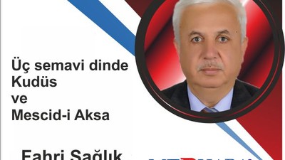 Üç semavi dinde Kudüs ve Mescid-i Aksa