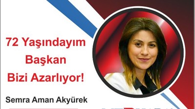 72 Yaşındayım Başkan Bizi Azarlıyor!