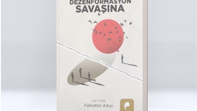 Enformasyon Savaşından Dezenformasyon Savaşına