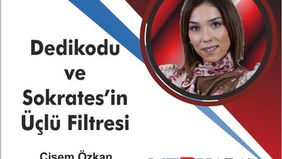 Dedikodu ve Sokrates’in Üçlü Filtresi