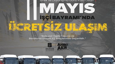 1 Mayıs'ta Balıkesir'de Toplu Ulaşım Ücretsiz