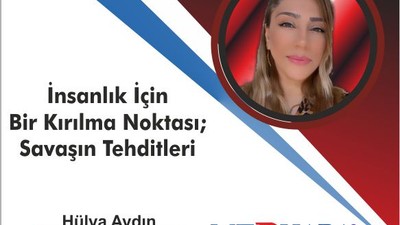 İnsanlık İçin Bir Kırılma Noktası: Savaşın Tehditleri