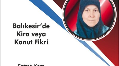 Balıkesir’de kira veya konut fikri