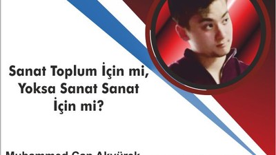 Sanat toplum için mi yoksa sanat sanat için mi?