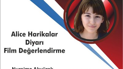 ALİCE HARİKALAR DİYARI FİLM DEĞERLENDİRMESİ