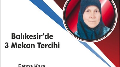 Balıkesir’de 3 Mekan Tercihi
