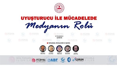 "Uyuşturucu ile Mücadelede Medyanın Rolü" Paneli