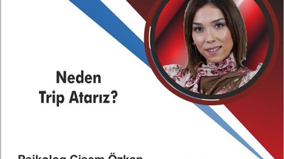 NİÇİN TRİP ATARIZ?