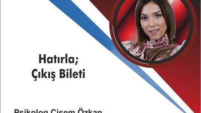 HATIRLA: ÇIKIŞ BİLETİ