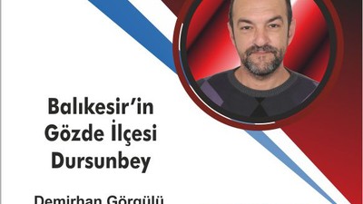 Balıkesir'in Gözde İlçesi Dursunbey