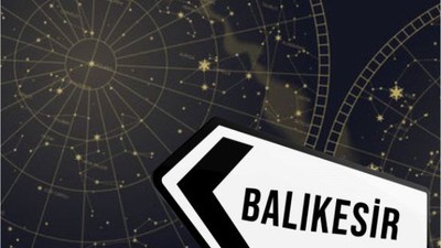 Balıkesir'de Burçlar Haftaya Nasıl Başlayacak?