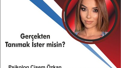 Gerçekten Tanımak İster misin ?
