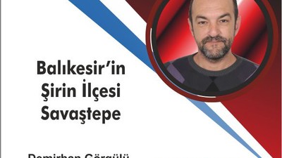 Balıkesir'in Şirin İlçesi: Savaştepe