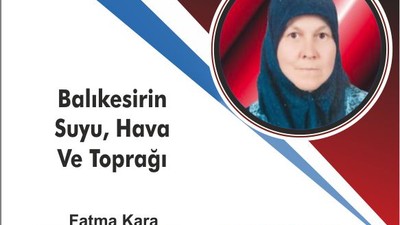 Balıkesir’in Suyu Hava ve Toprağı
