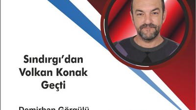 Sındırgı’dan Volkan Konak Geçti