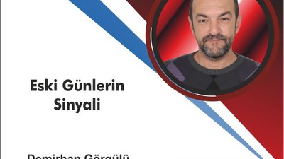 Eski Günlerin Sinyali