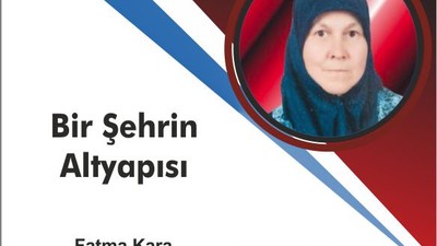 Bir Şehrin Altyapısı