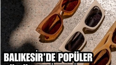 Balıkesirlilerin Gözlük Seçimleri