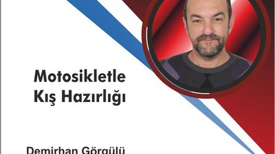 Motosikletle Kış Hazırlığı
